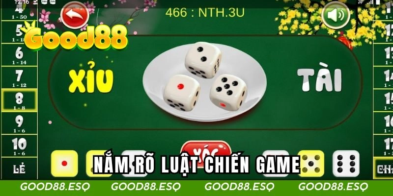 Nắm rõ luật chiến game